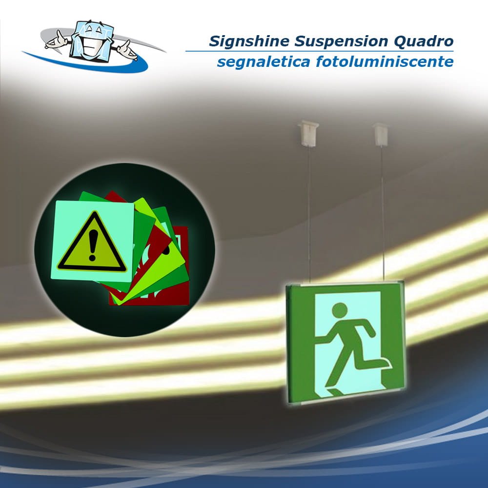 Signshine Suspension Quadro - Segnaletica di sicurezza fotoluminescente con cavi a soffitto