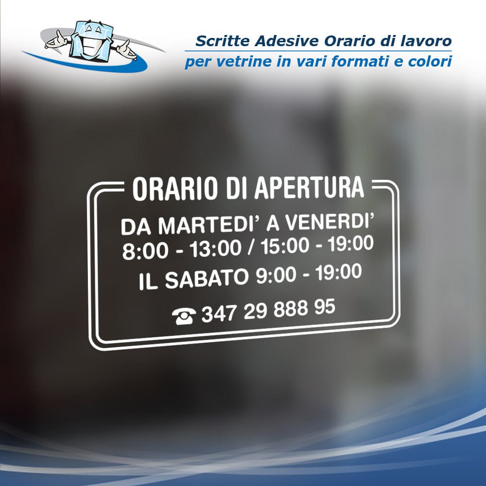 Scritte adesive Orario di Lavoro personalizzato per vetrine