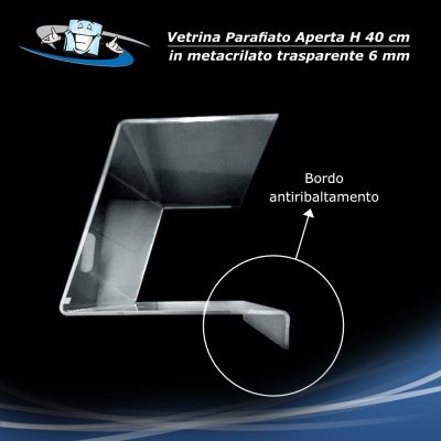 Parafiato H40 cm aperto su tre lati in plexiglass, vetrina per alimenti, parasputo, barriera