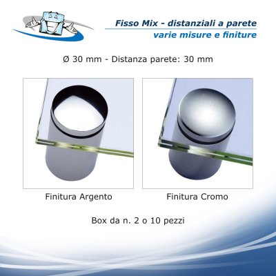 Fisso Mix - Distanziale per pannelli o lastre in varie finiture - Ø 30 mm x distanza parete 30 mm