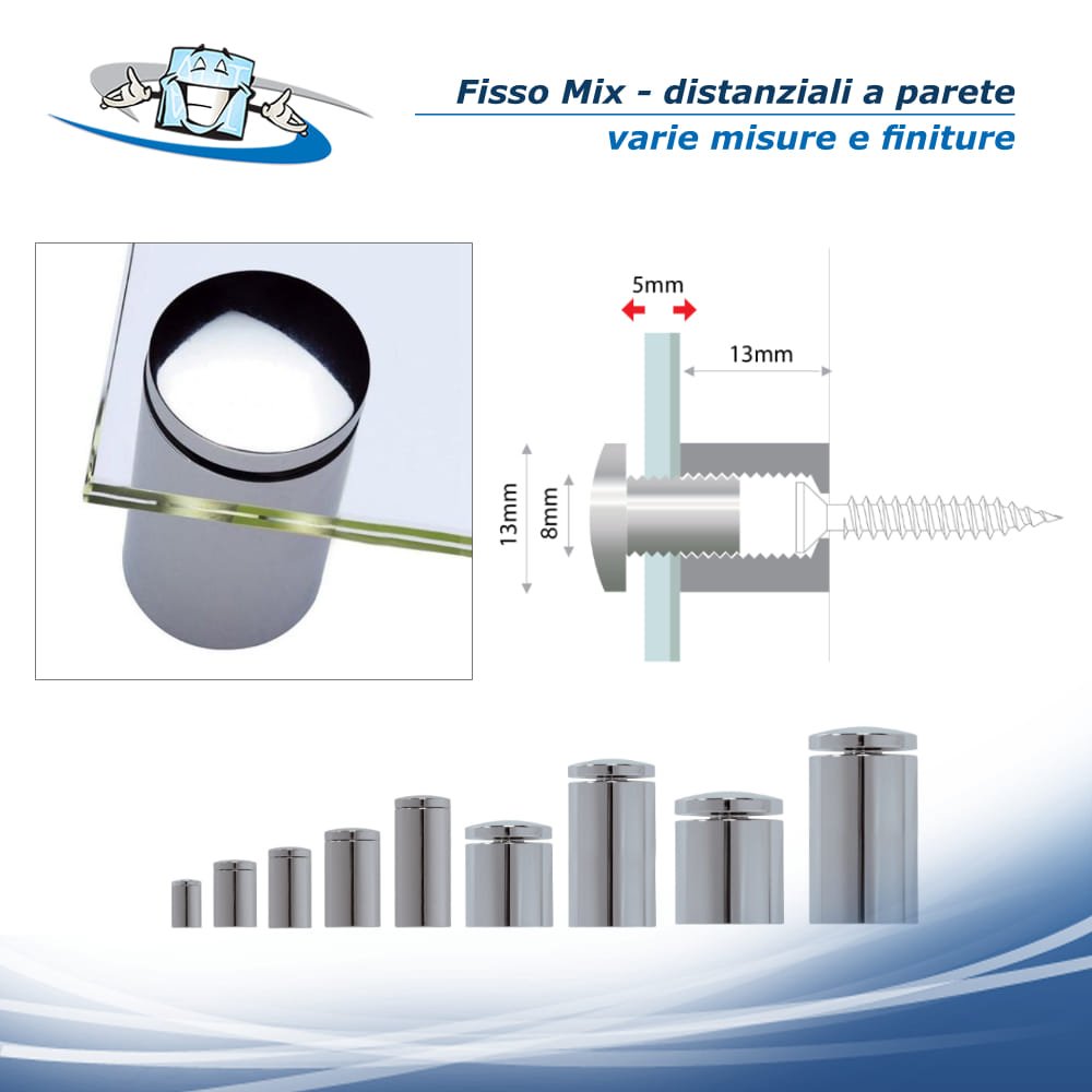 Fisso Mix - Distanziale per pannelli o lastre in varie misure e finiture