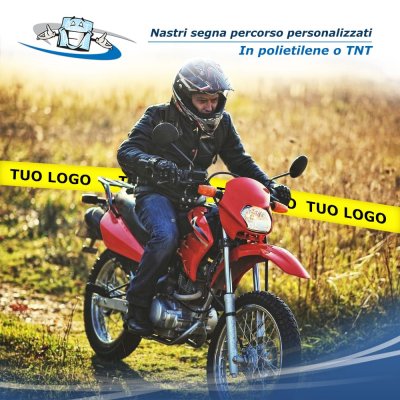 Nastri segna percorso personalizzati con il Tuo logo in TNT o Polietilene