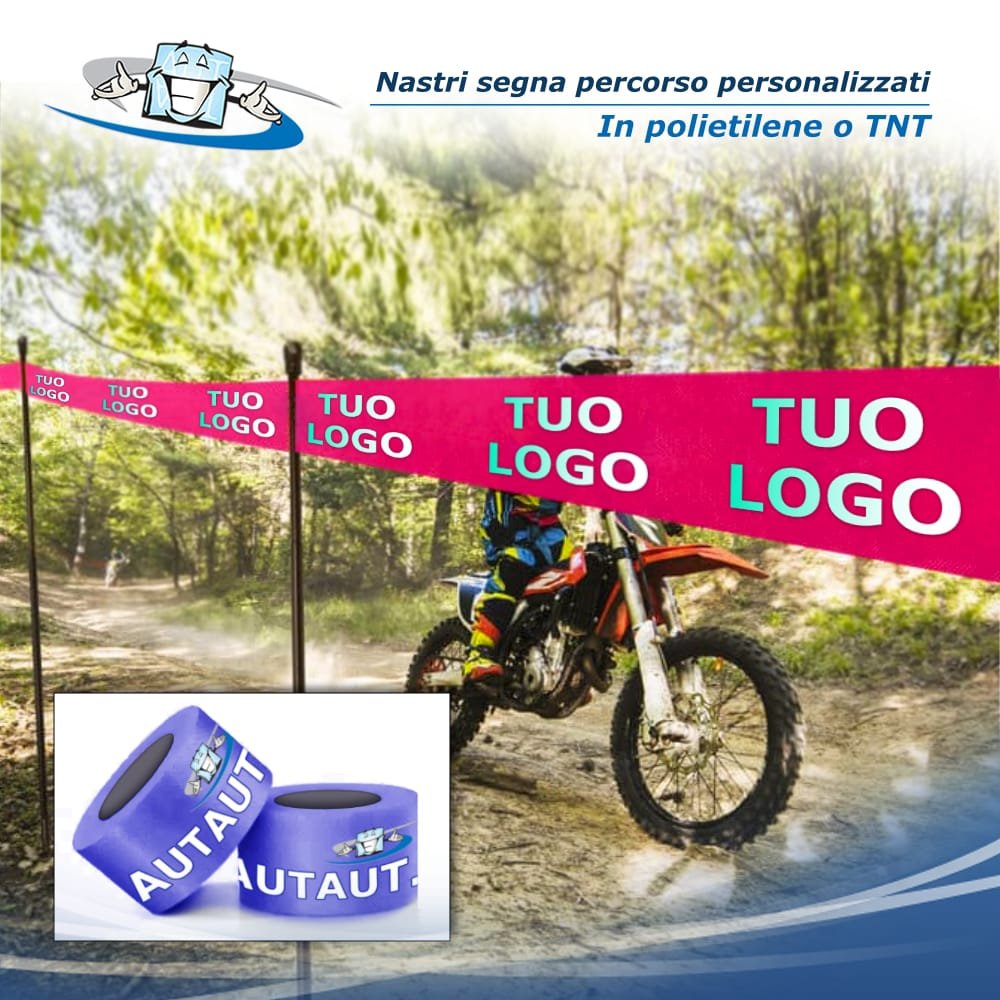 Nastri segna percorso personalizzati con il Tuo logo in TNT o Polietilene