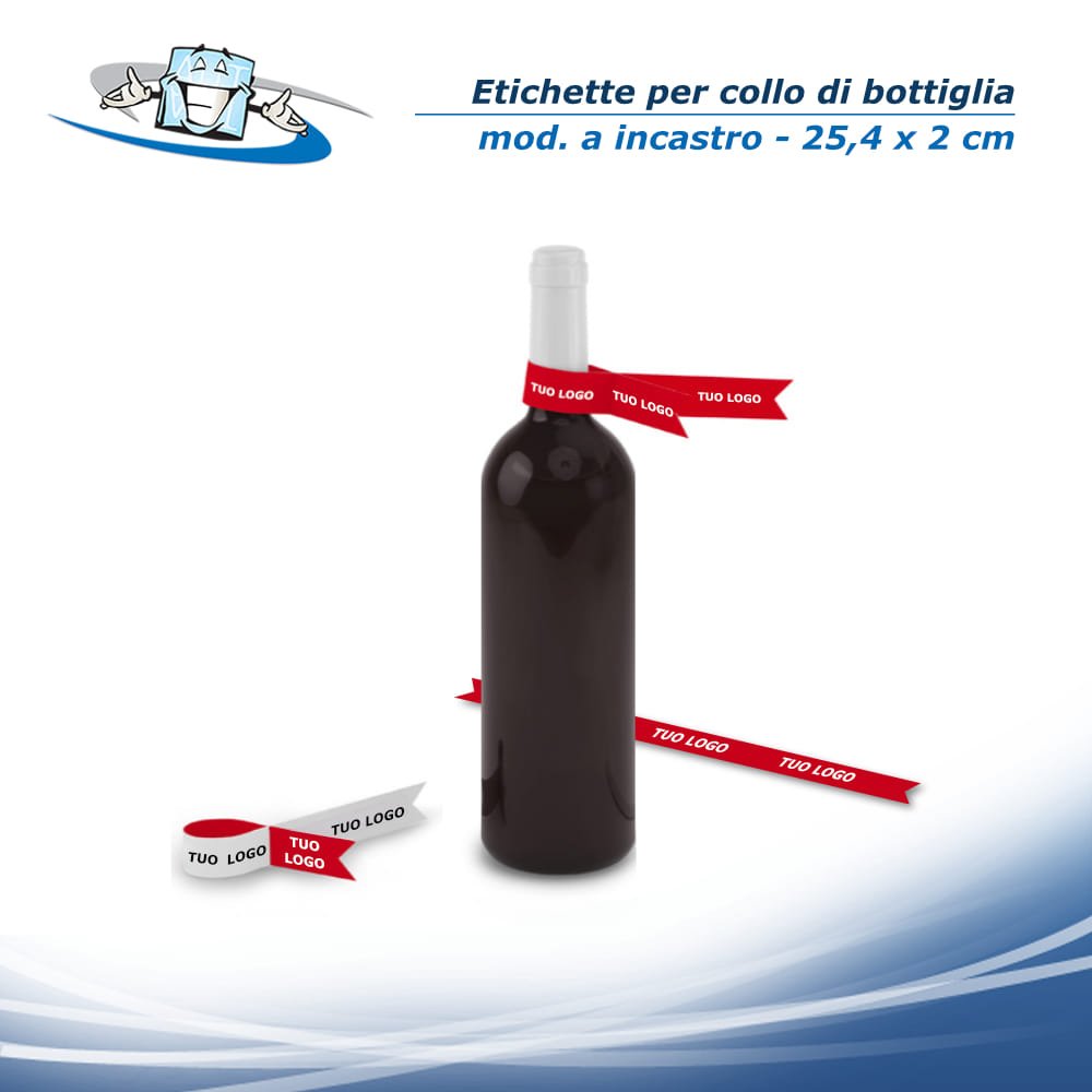 Etichette per collo bottiglia con personalizzazione - A incastro