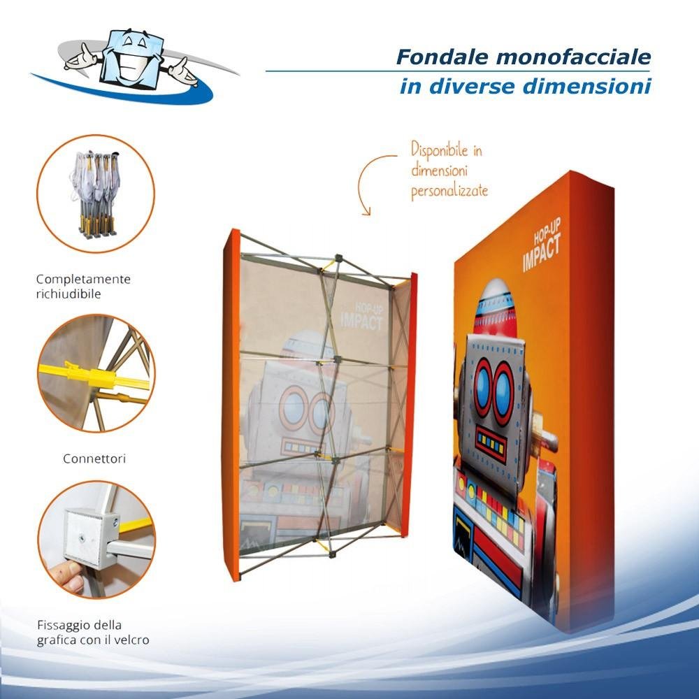 Hop Up impact Dritto - Fondale monofacciale con stampa inclusa