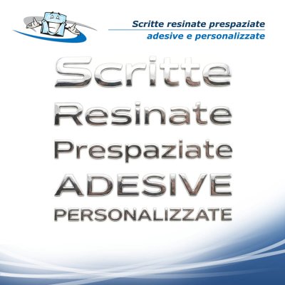 Scritte resinate prespaziate adesive personalizzate grandi dimensioni