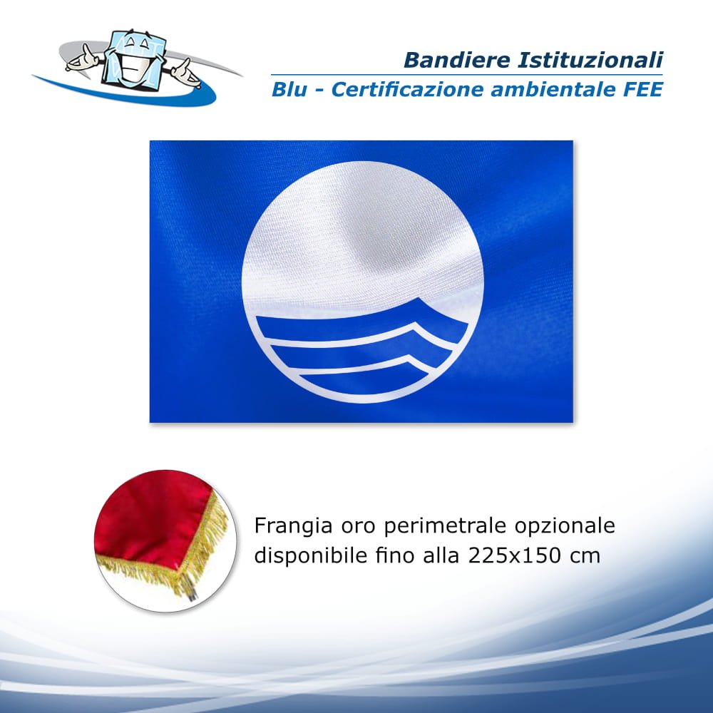 Bandiera Blu certificazione ambientale FEE in tessuto nautico 110 g/mq in 4 dimensioni