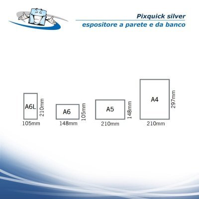 Pixquick silver - Espositore porta informazioni da parete e da banco verticale o orizzontale in vari formati