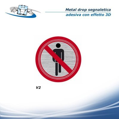Metal drop - Segnaletica di sicurezza adesiva con effetto 3D in due formati