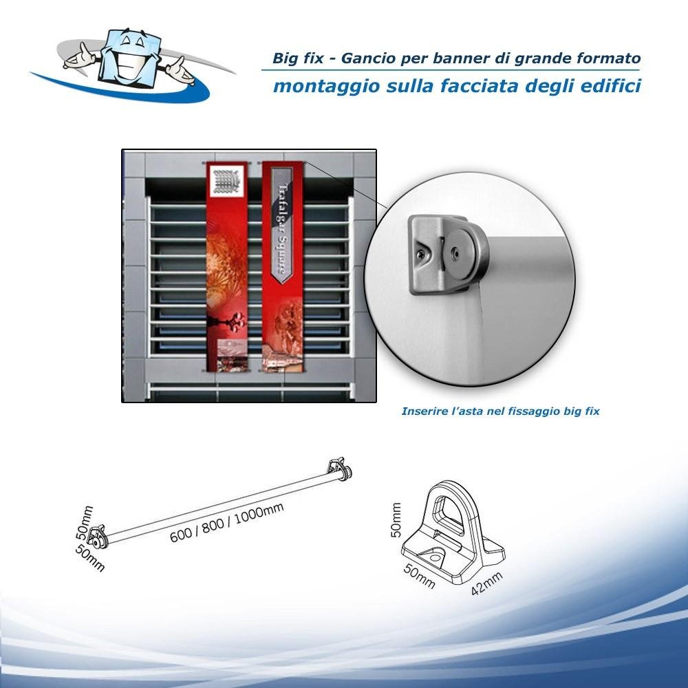 Big Fix - Gancio per pubblicità di grande formato da applicare su facciate o su aste delle bandiere per il fissaggio del banner