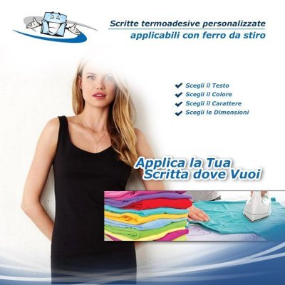 Scritte termoadesive personalizzate per tessuti applicabili anche con ferro da stiro