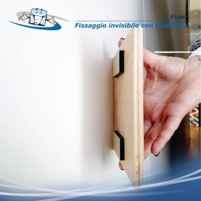Fixer - Sistema di fissaggio invisibile con biadesivo