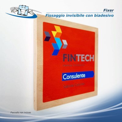 Fixer - Sistema di fissaggio invisibile con biadesivo