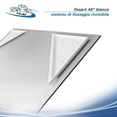 fissart 45° bianco - Sistema di fissaggio invisibile