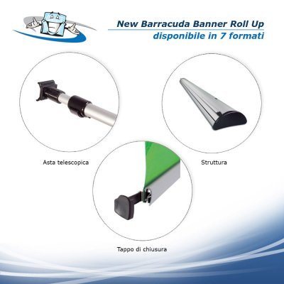 New Barracuda Banner Roll Up monofacciale varie misure regolabile in altezza con personalizzazione inclusa