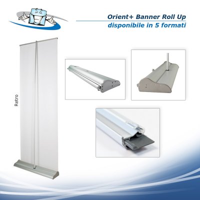 Orient+ Banner Roll Up monofacciale varie misure regolabile in altezza con personalizzazione inclusa